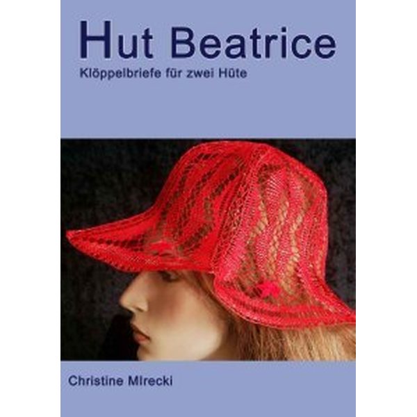 Hut Beatrice - Christine Mirecki